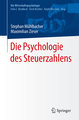 Die Psychologie des Steuerzahlens