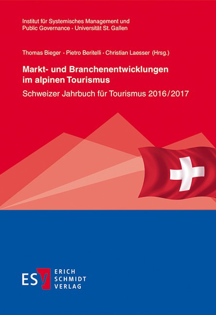 Markt- und Branchenentwicklungen im alpinen Tourismus