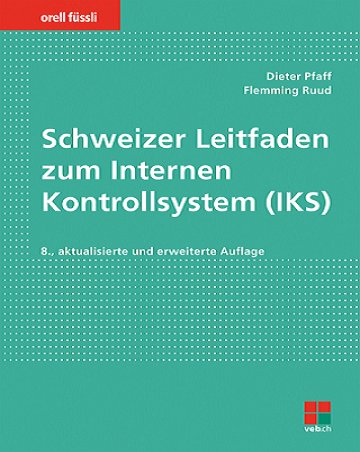 [Bundle] Schweizer Leitfaden zum Internen Kontrollsystem (IKS)