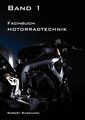 Motorradtechnik Band 1