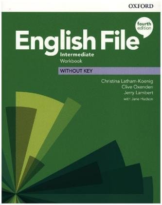 English File: Intermediate: Workbook Without Key