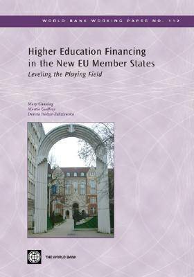 Higher Education Financing in the New EU Member States: Leveling the Playing Field