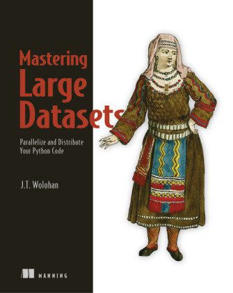 Mastering Large Datasets