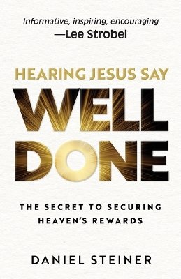 Hearing Jesus Say, 'Well Done'