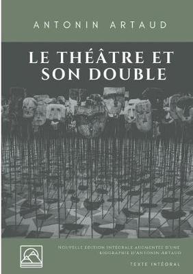 Le Théâtre et son double