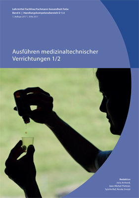 Ausführen medizinaltechnischer Verrichtungen 1/2