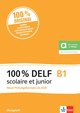 100% DELF B1 scolaire et junior - Neue Prüfungsformate ab 2020