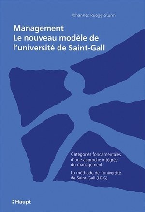 Management - Le nouveau modèle de l'université de Saint-Gall