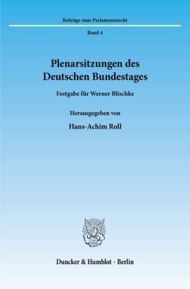 Plenarsitzungen des Deutschen Bundestages.