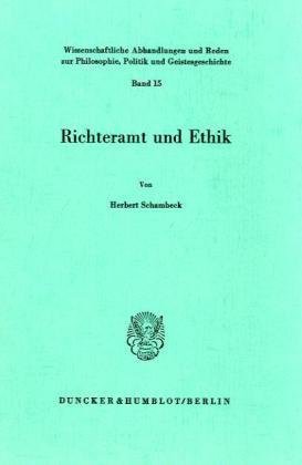 Richteramt und Ethik.