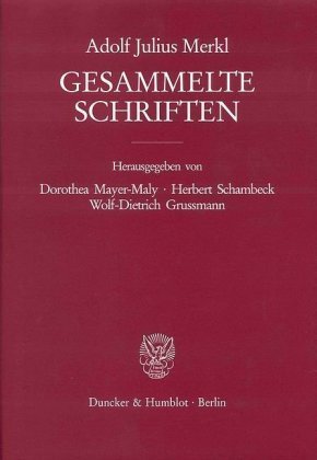 Gesammelte Schriften. 3 Bände (6 Teilbände)., 6 Teile