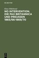 No Intervention. Die Pax Britannica und Preußen 1865/66¿1869/70