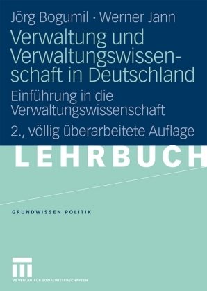 Verwaltung und Verwaltungswissenschaft in Deutschland