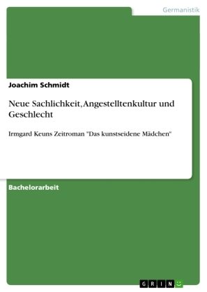 Neue Sachlichkeit, Angestelltenkultur und Geschlecht