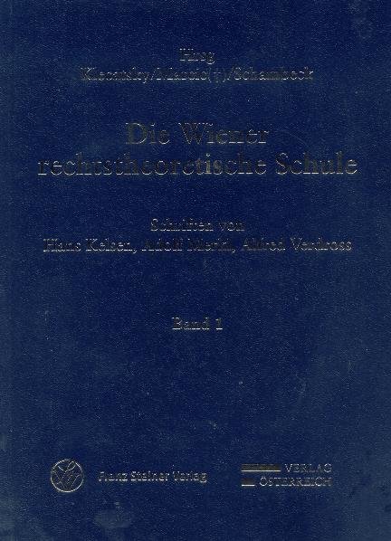 Die Wiener rechtstheoretische Schule, 2 Bde.