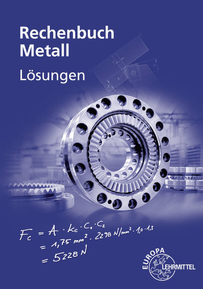 Lösungen zu 10307 Rechenbuch Metall