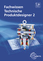 Fachwissen Technische Produktdesigner 2