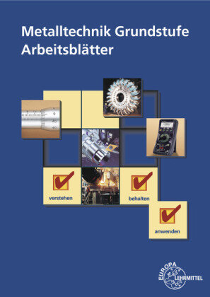 Metalltechnik Grundstufe Arbeitsblätter