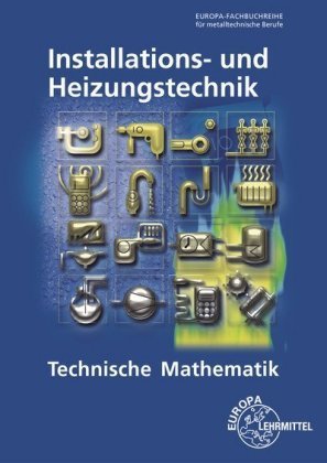 Technische Mathematik Installations- und Heizungstechnik