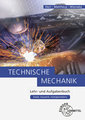 Technische Mechanik Lehr- und Aufgabenbuch