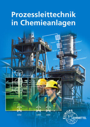 Prozessleittechnik in Chemieanlagen