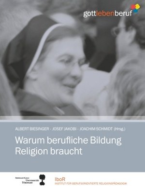 Warum berufliche Bildung Religion braucht