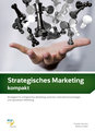 Strategisches Marketing kompakt