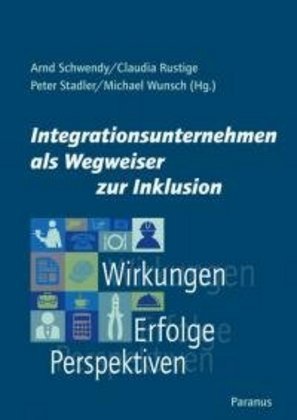 Integrationsunternehmen als Wegweiser zur Inklusion