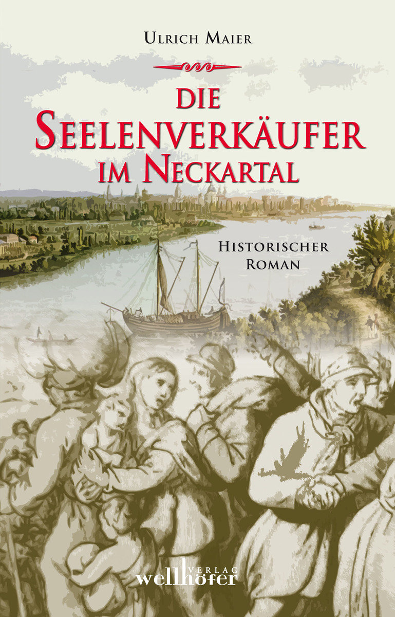 Die Seelenverkäufer im Neckartal