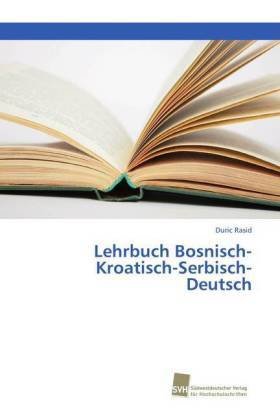 Lehrbuch Bosnisch-Kroatisch-Serbisch-Deutsch