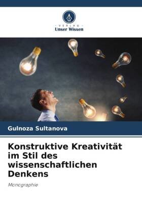 Konstruktive Kreativität im Stil des wissenschaftlichen Denkens