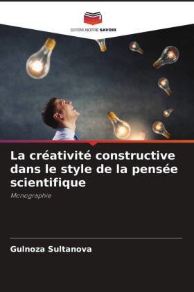 La créativité constructive dans le style de la pensée scientifique